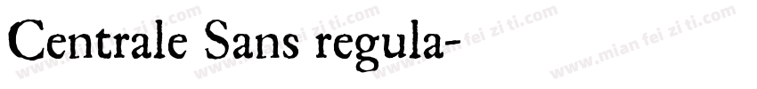 Centrale Sans regula字体转换